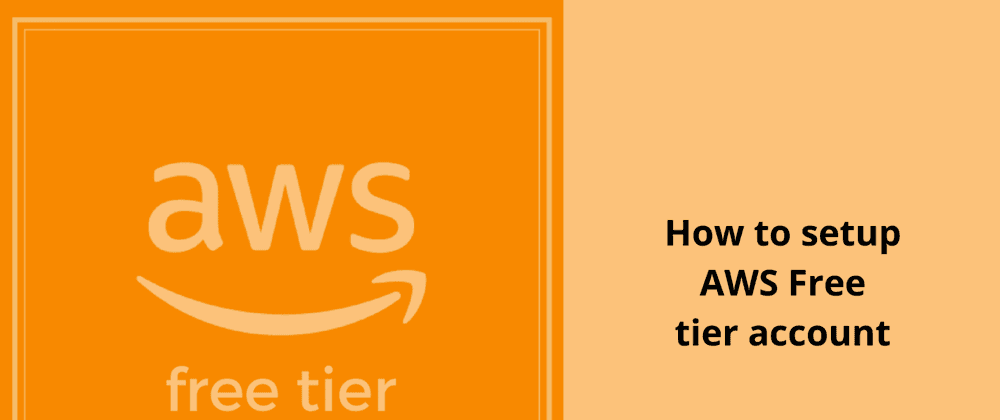 Creating a AWS Free tier account and setting up budget and usage alerts